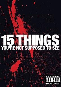 Cover art for  15 Things Your're Not Supposed to See
