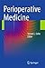 Perioperative Medicine