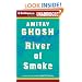 River of Smoke (Ibis Trilogy)