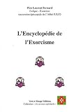 Encyclop�die de l'Exorcisme (l')