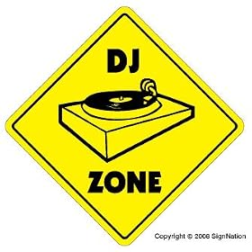 DJ ZONE -Sign- signs turntables gear lighting mixer