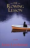The Rowing Lesson: A Novel