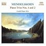 Mendelssohn: Piano Trios Nos. 1 & 2