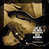 Last of the Great Mississippi Delta Bluesmen - Live in Dallas