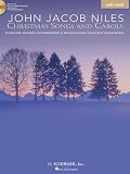 John Jacob Niles: Christmas Songs and Carols: Low Voice, Book/CD Pack