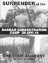 Surrender of the Dachau Concentration Camp, 29 Apr 45: The True Account