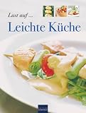 Produkt-Bild: Lust auf... Leichte K&uuml;che