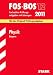 Abschluss-Prüfungsaufgaben Fachoberschule /Berufsoberschule Bayern: Fachabiturprüfung FOS/BOS 12. Klasse Bayern Physik, 2004-2010: ... Original-Prüfungsfragen 2004 - 2010