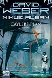 Nimue Alban 6: Caylebs Plan - David Weber