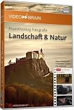 Praxistraining Fotografie: Landschaft&Natur