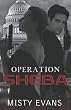 Operation Sheba: Super Agent Series, Book 1