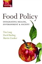 Food Policy: Integrating health, environment and society