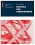 Bauteile und Verbindungen: Prinzipien der Konstruktion