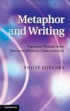Metaphor and Writing: Figurative Thought in the Discourse of Written Communication