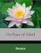 On Peace of Mind