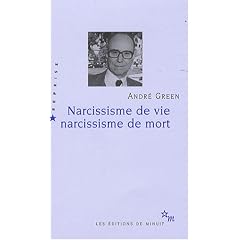 Narcissisme de vie Narcissisme de mort