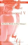Penthouse Uncensored V (Letters to Penthouse)