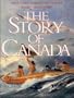 The Story of Canada