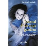 Journal d'un ange gardienpar Carolyn Jess-Cooke