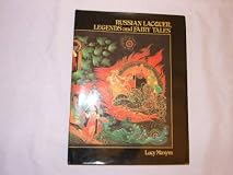 Russian Lacquer, Legends and Fairy Tales