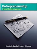 Entrepreneurship: A Small Business Approach
