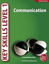 Key Skills Level 1: Communication