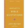 Bartlett's Bible Quotations