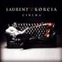Laurent Korcia : Cinema