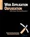 Web Application Obfuscation: '-/WAFs..Evasion..Filters//alert(/Obfuscation/)-'