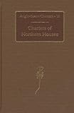 Charters of northern houses