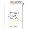 Through Death to Life