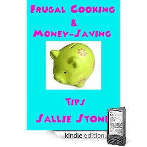 Frugal Cooking & Money-Saving Tips
