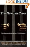 The New Jim Crow