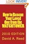 How to Rescue Your Loved One from the Watchtower: 2010 Edition