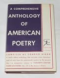 A Comprehensive Anthology of American Poetry (The Modern Library of the Worlds Best Books. 101.3)