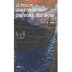 Cinq bi�res, deux rhums