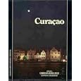 Curacao Editions Delroisse by Netherlands Antilles Travel Books