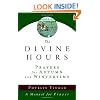 The Divine Hours: Prayers for Autumn and Wintertime
