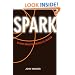 SPARK: Be More Innovative Through Co-Creation