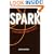 SPARK: Be More Innovative Through Co-Creation
