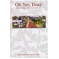 Oh Yes, Dear!