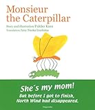Monsieur the Caterpillar-