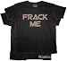 BattleStar Gallactica FRACK ME Black Mens T-Shirt Tee