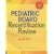Pediatric Board Recertification Review
