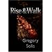 Rise and Walk
