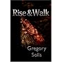 Rise and Walk