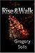Rise & Walk
