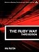 The Ruby Way: Solutions and Techniques in Ruby Programming (3rd Edition)