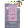 When All the Friends Have Gone: A Guide for Aftercare Providers (Death, Value and Meaning) by O. Duane, Ph.D. Weeks and Catherine. M. A. Johnson