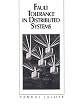 Fault Tolerance in Distributed Systems